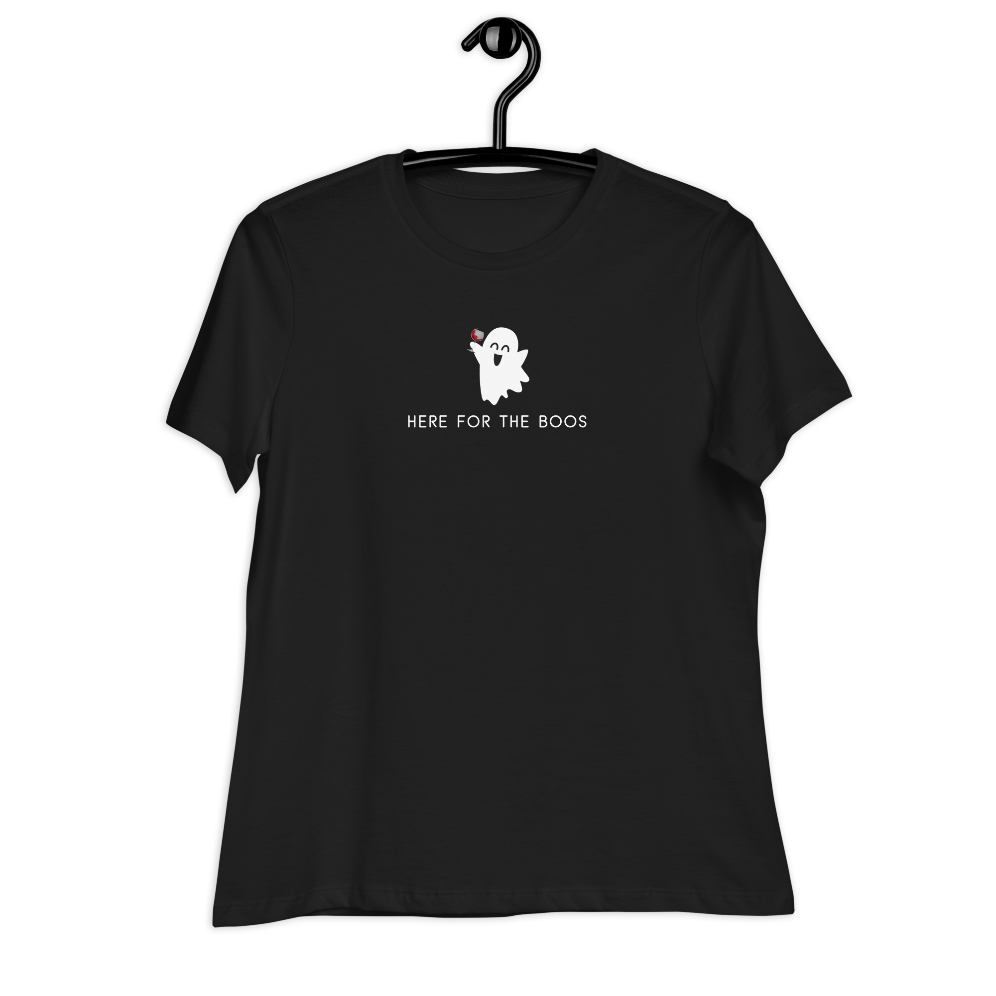 Here for the Boos - Women's T-Shirt